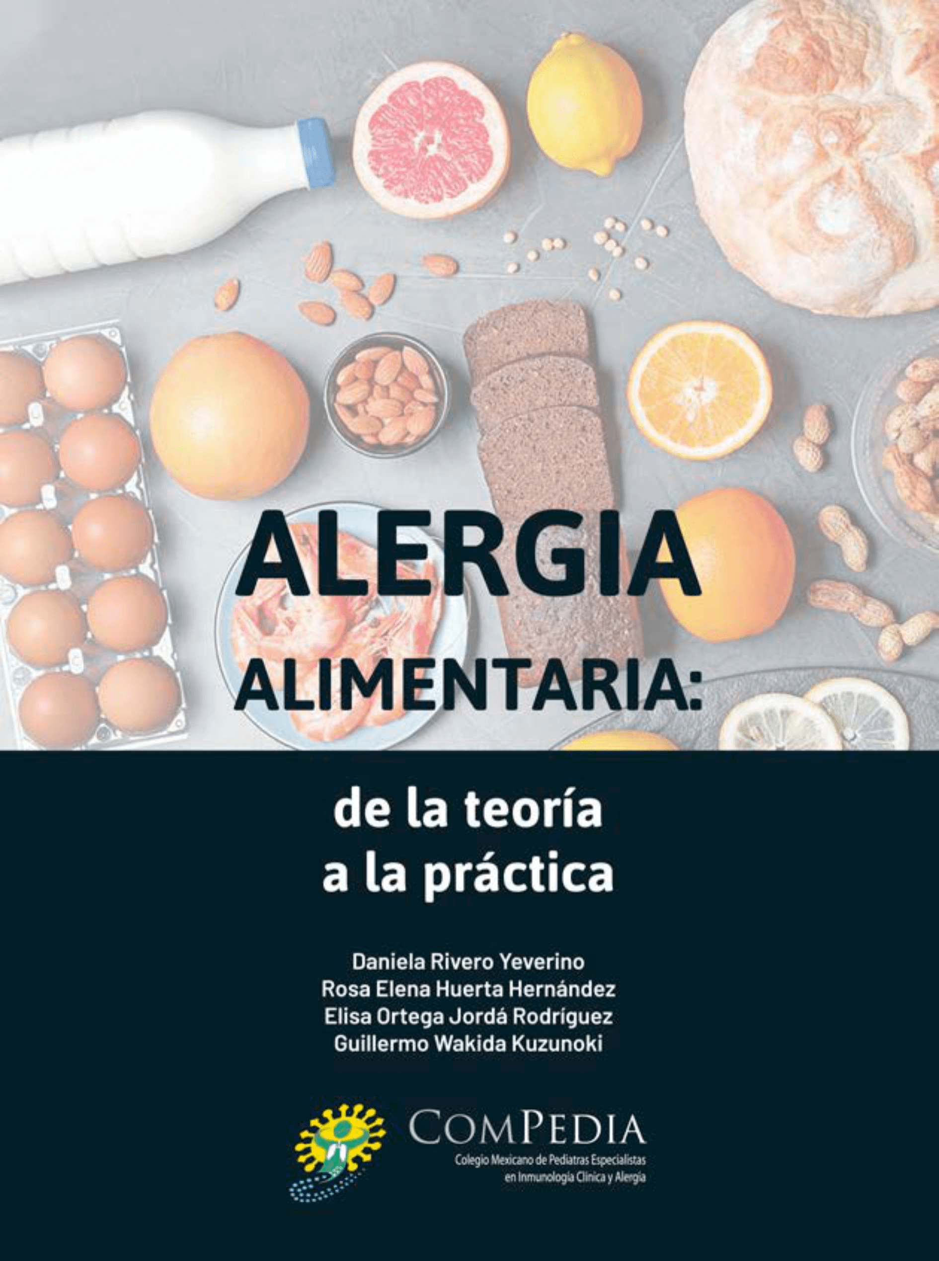 Alergia alimentaria de la teoría a la práctica COMPEDIA Colegio